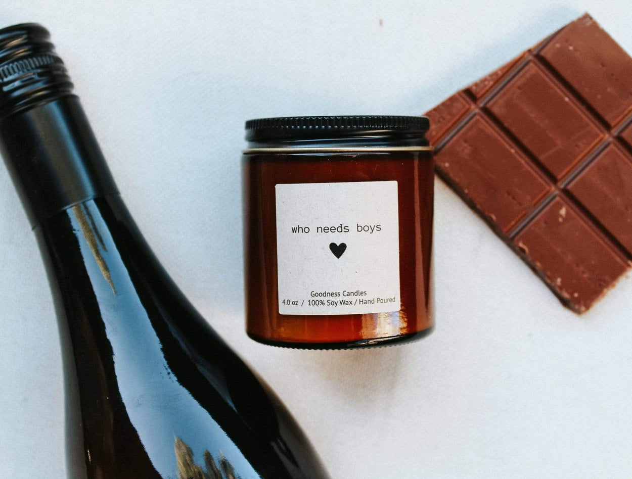 "who needs boys" Goodness Candles