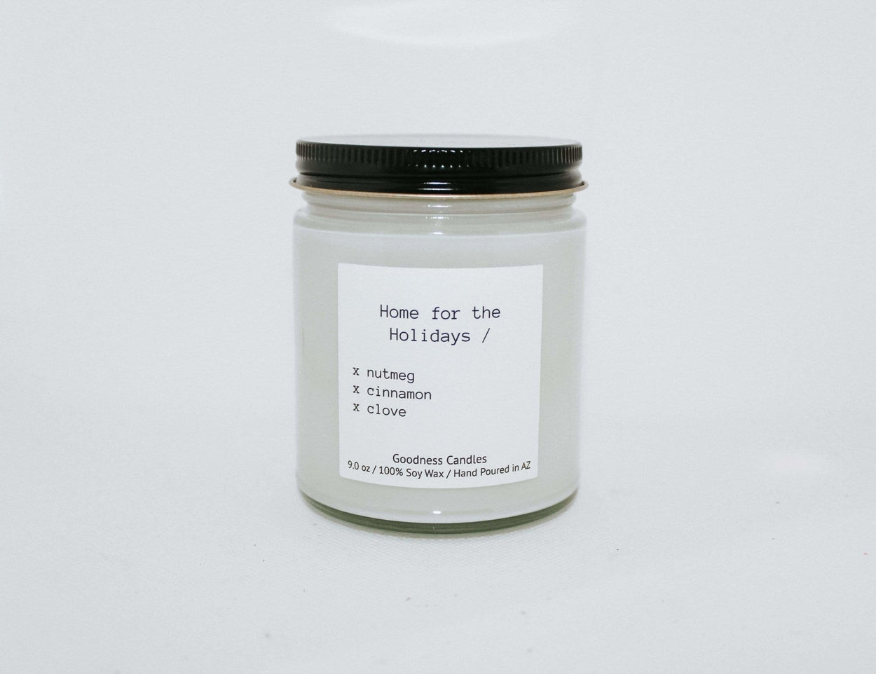 Home for the Holidays - 9 oz Goodness Candles